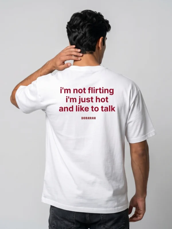 DOBARAA – "Just Hot" Oversized Quote Tee