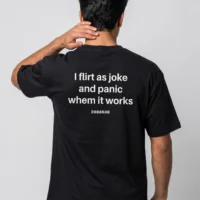 DOBARAA – "Flirt & Panic" Oversized Quote Tee