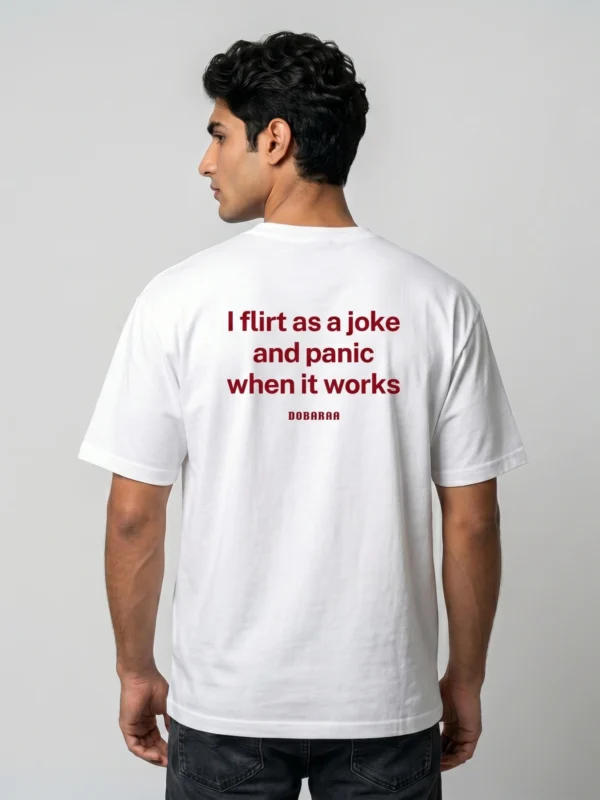DOBARAA – "Flirt & Panic" Oversized Quote Tee